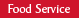 Food Service